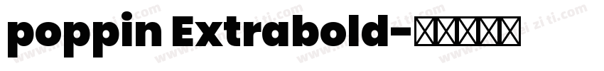 poppin Extrabold字体转换